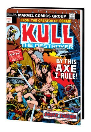 Kull Destroyer Original Marvel Years Omnibus